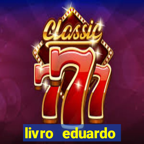 livro eduardo fortuna mercado financeiro